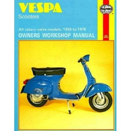 Vespa Scooters Owners Workshop Manual