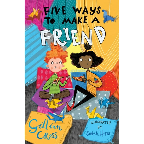 Five Ways to Make a Friend, (Paperback)
