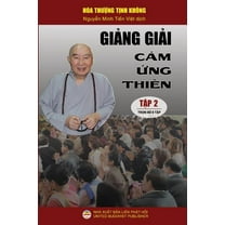 Giảng giải Cảm ứng thiên - Tập 2: Trọn bộ 8 t&, (Paperback)