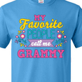 thumbnail image 4 of Inktastic My Favorite People Call Me Grammy with Flowers T-Shirt, 4 of 5