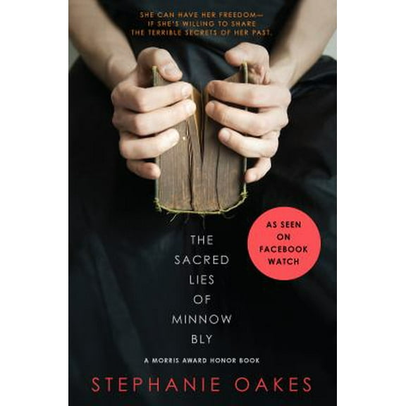 Pre-Owned The Sacred Lies of Minnow Bly (Hardcover) 0803740700 9780803740709