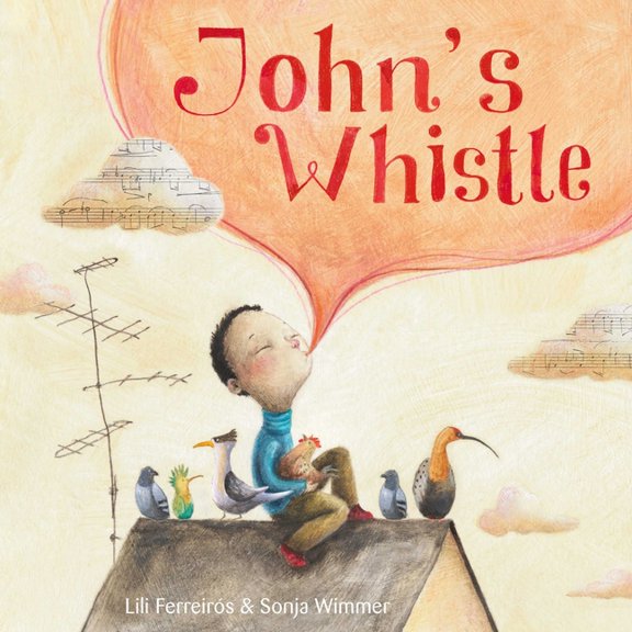 John's Whistle, (Hardcover)