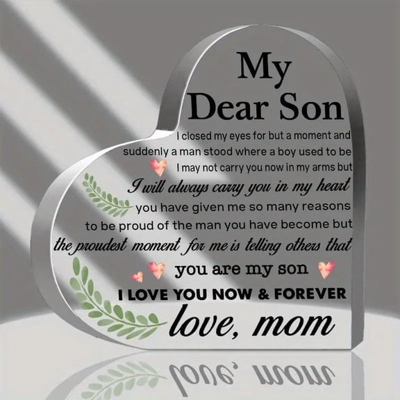 Clear Heart-Shape Acrylic Keepsake Decorative Plaque - Proud, Love & Forever - Gift From Mother To Son - Decorative For Birthday Graduation Christmas Wedding
