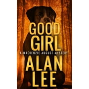 Good Girl (Paperback) by Alan Lee