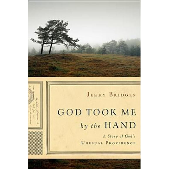Pre-Owned God Took Me by the Hand (Hardcover) 1612915795 9781612915791