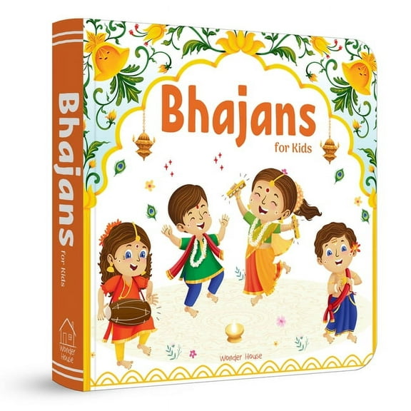 Bhajans for Kids - Illustrated Prayer Book: Bhajans in Three Languages, (Board Book)