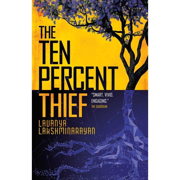 The Ten Percent Thief: Shortlisted for the 2024 Arthur C. Clarke Award!, (Paperback)