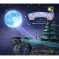 thumbnail image 1 of Pre-Owned Blue Moon: From the Journals of Mama Mae and LeeLee, 9781613777893, 1613777892, Hardcover,, 1 of 1