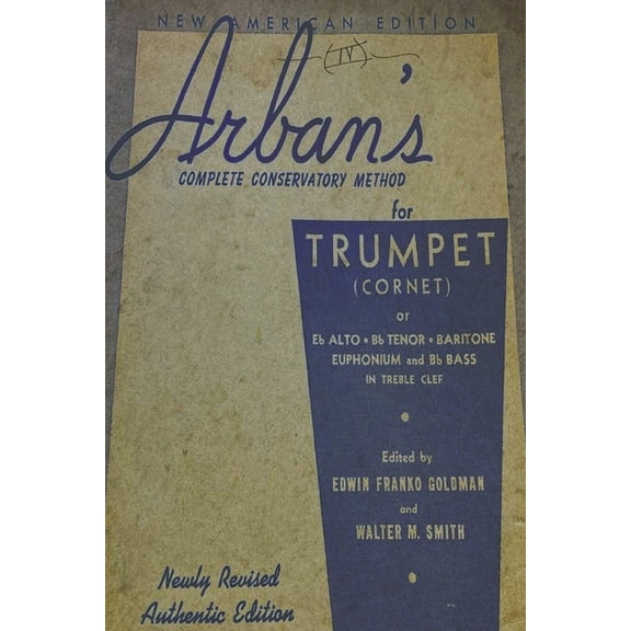 Arban's Complete Conservatory Method for Trumpet, (Paperback)
