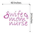 thumbnail image 4 of Girls Wife Mom Nurse Cute Girly Wall Decal Decoration Nursing Health Mom Quote Vinyl Wall Decal Lasts Years and Easily Removable - Size: 40 In(W) x 24 In(H), 4 of 5