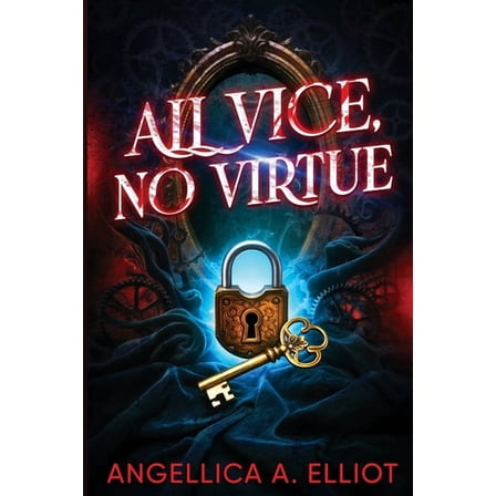 All Vice, No Virtue, (Paperback)