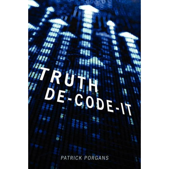 Truth De-Code-It, (Paperback)