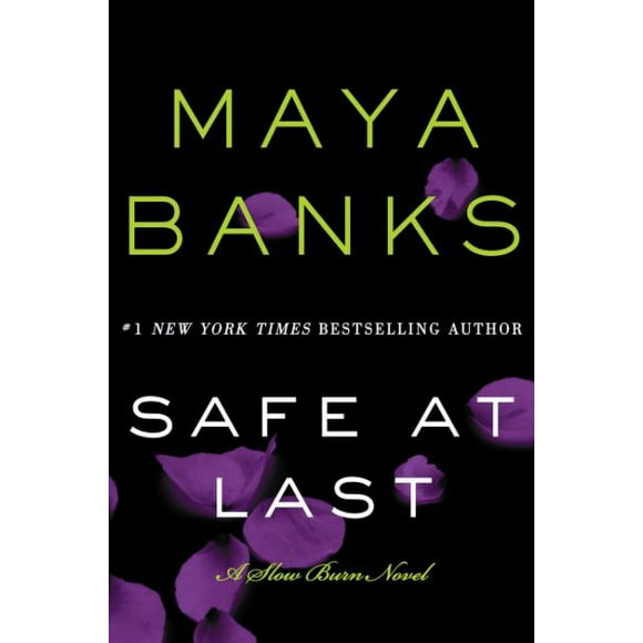 Safe at Last (Slow Burn, Bk.3)