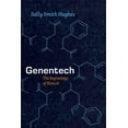 thumbnail image 3 of Synthesis Genentech: The Beginnings of Biotech, (Paperback), 3 of 3
