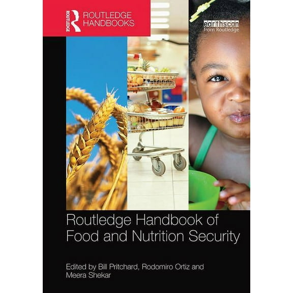 Routledge Environment and Sustainability Routledge Handbook of Food and Nutrition Security, (Paperback)