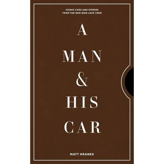 A Man and His Car - Hardcover