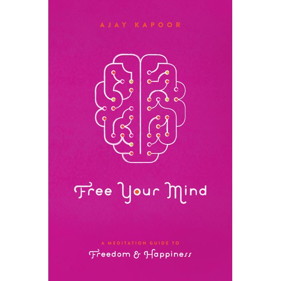 Pre-Owned Free Your Mind: A Meditation Guide to Freedom and Happiness (Paperback) 1611250390 9781611250398