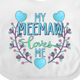 thumbnail image 4 of Inktastic My Meemaw Loves Me with Flowers and Hearts Boys or Girls Baby Bib, 4 of 4