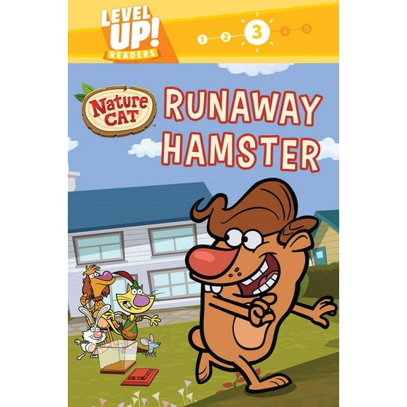 Nature Cat Nature Cat: Runaway Hamster (Level Up! Readers): A Beginning Reader Science & Animal Book for Kids Ages 5 to 7, (Hardcover)