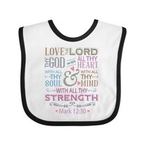 Inktastic Love the Lord Heart Mind Strength Girls Baby Bib
