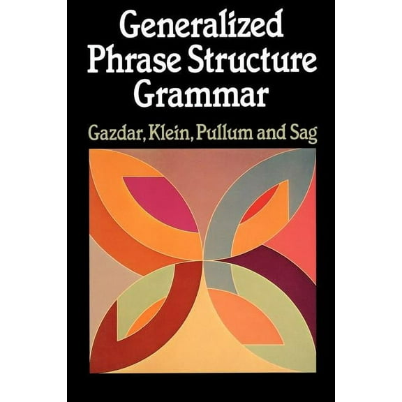 Generalized Phrase Structure Grammar (Paperback)