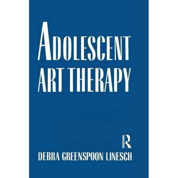 Adolescent Art Therapy, (Hardcover)