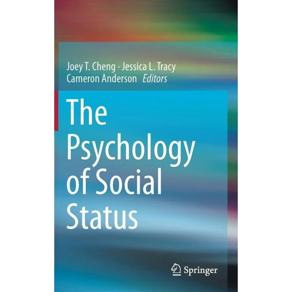 The Psychology of Social Status, (Hardcover)