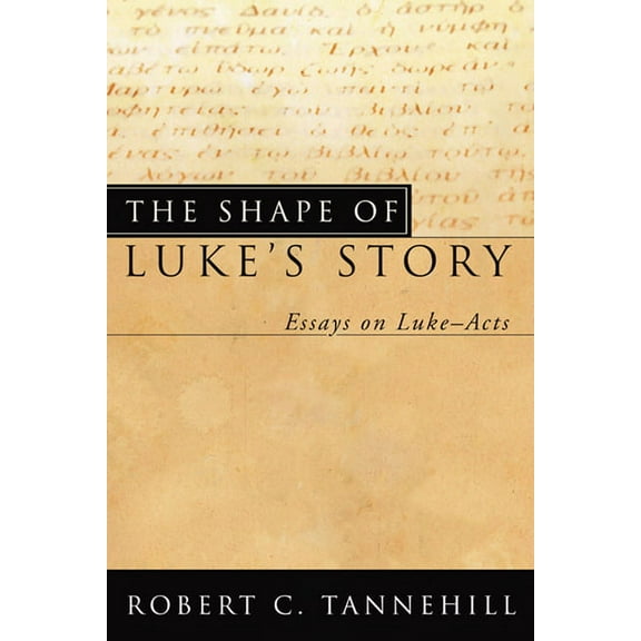 The Shape of Luke's Story, (Paperback)