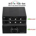thumbnail image 2 of 3-Way Stereo XLR Passive Audio Signal Switcher Selection Switch Balanced  Out Audio  Audio Select Switcher, 2 of 6