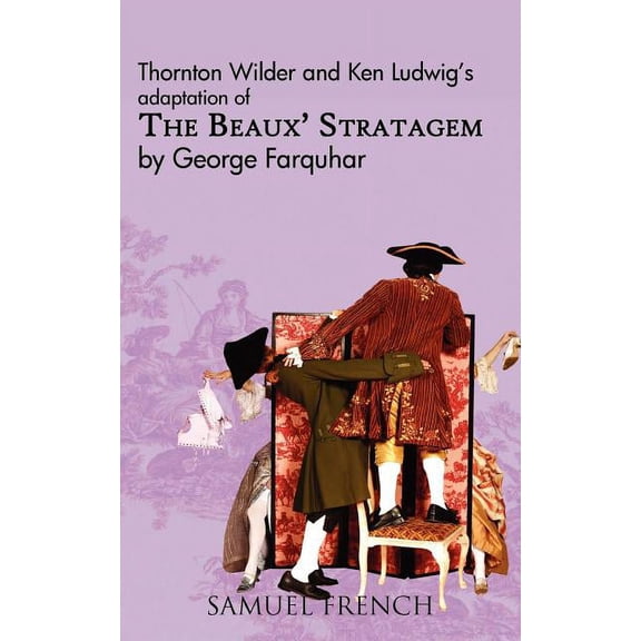 The Beaux' Stratagem, (Paperback)