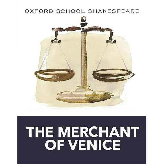 Oxford School Shakespeare Merchant of Venice, (Paperback)