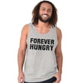 thumbnail image 5 of Forever Hungry Hangry Foodie Geek Tank Top T Shirts Men Women Brisco Brands M, 5 of 6