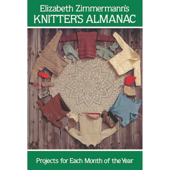 Pre-Owned Elizabeth Zimmermann's Knitter's Almanac (Paperback) 0486241785 9780486241784