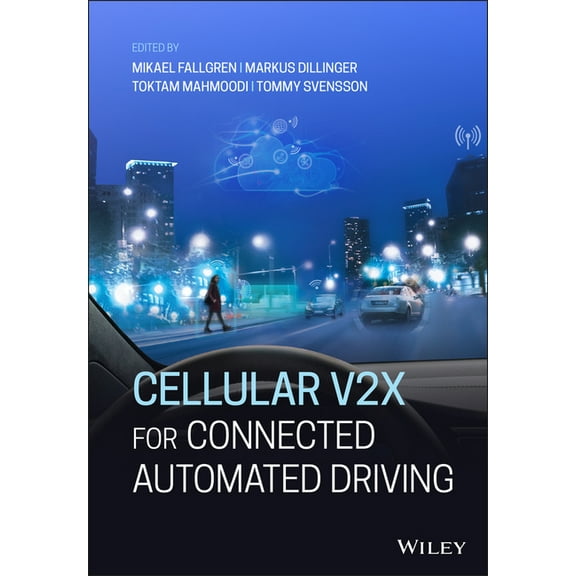 Cellular V2x for Connected Automated Driving, (Hardcover)
