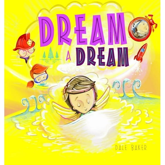 Dream a Dream, (Hardcover)