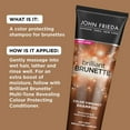 thumbnail image 5 of 2 pack John Frieda Brilliant Brunette Multi-Tone Revealing Moisturizing Shampoo, 8.45oz each, 5 of 8