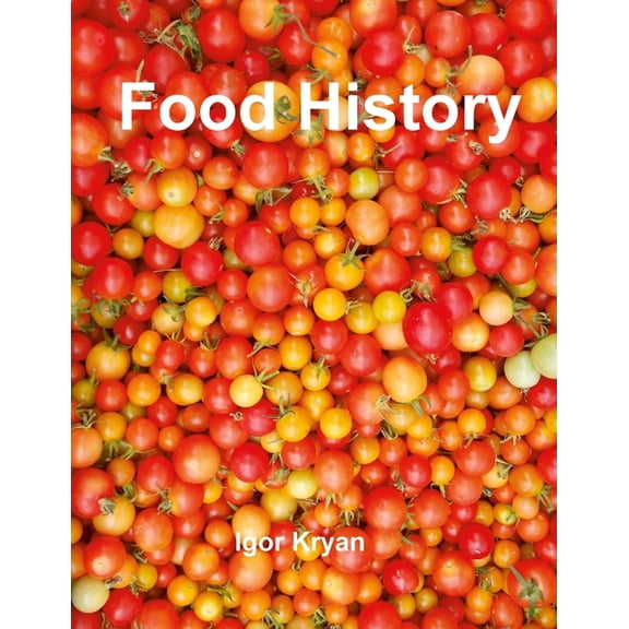Food History, (Paperback)