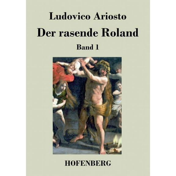 Der rasende Roland : Band 1 (Paperback)