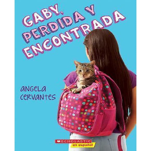 Gaby, perdida y encontrada (Édition Espagnole)