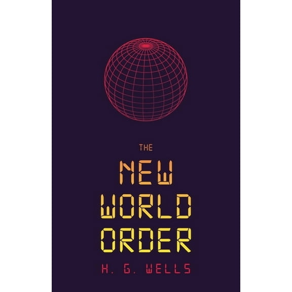 The New World Order, (Paperback)