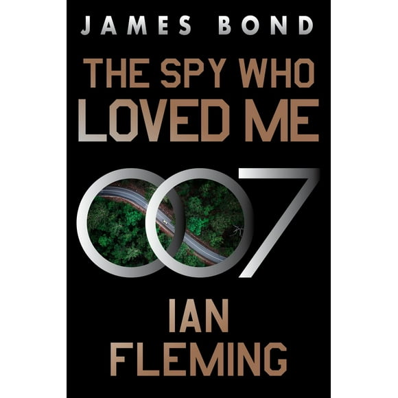 L'espion Qui M'Aimait: un Roman de James Bond (James Bond, 10)