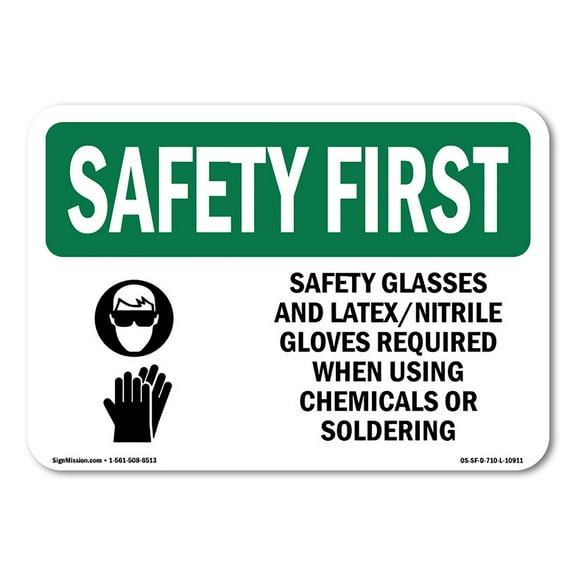 OSHA SAFETY FIRST Sign - Safety Glasses And Latex Nitrile With Symbol | Aluminum Sign | Protect Your Business, Work Site, Warehouse | Made in the USA