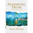 thumbnail image 1 of Pre-Owned Accidental Truth: A Vortex Through Time, (Paperback), 1 of 1