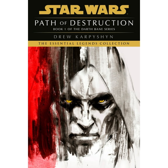 Star Wars: Darth Bane Trilogy - Legends Path of Destruction, (Paperback)