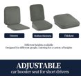 Adjustable Car Booster Seat for Short Drivers with Three Adjustable
