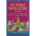 thumbnail image 1 of Pre-Owned Notable New York: The East Side: A Walking Guide to the Historic Homes of Famous (and Infamous) New Yorkers (Paperback) 1892147122 9781892147127, 1 of 1