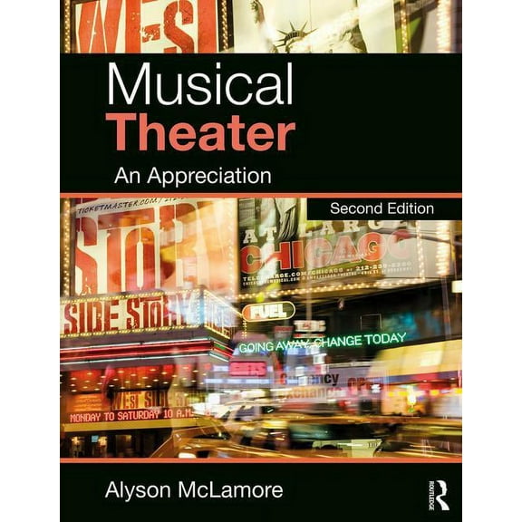 Musical Theater: An Appreciation, (Paperback)