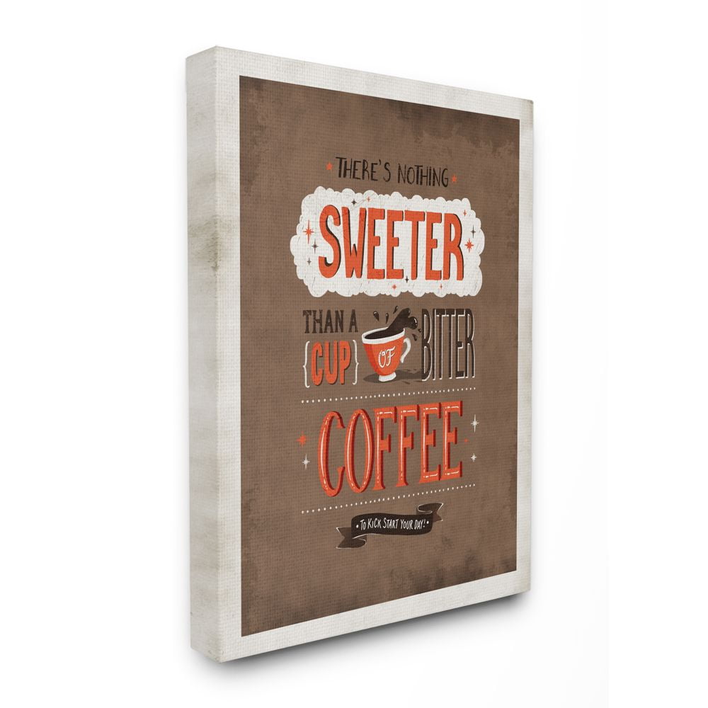 Stupell Industries Nothing Sweeter Coffee Word Design Canvas Wall Art by Ester Kay