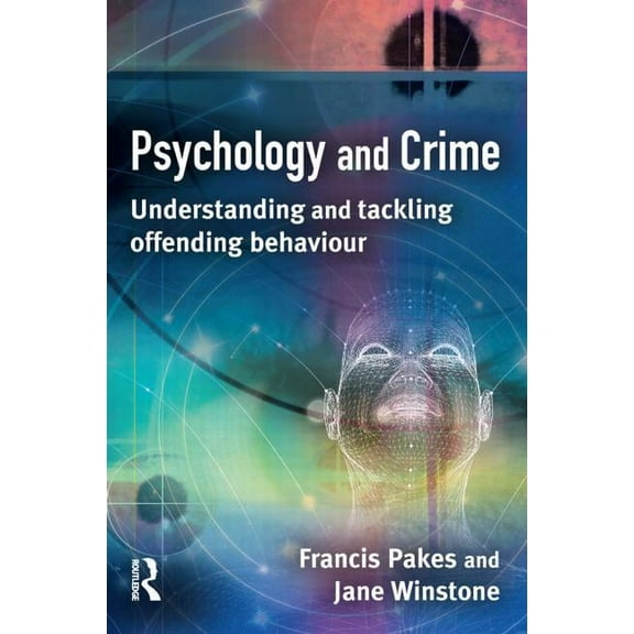 Psychology and Crime, (Paperback)
