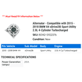 thumbnail image 2 of Alternator - Compatible with 2015 - 2018 BMW X4 xDrive28i Sport Utility 2.0L 4-Cylinder Turbocharged 2016 2017, 2 of 2